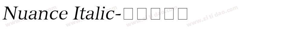 Nuance Italic字体转换